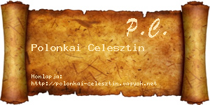 Polonkai Celesztin névjegykártya